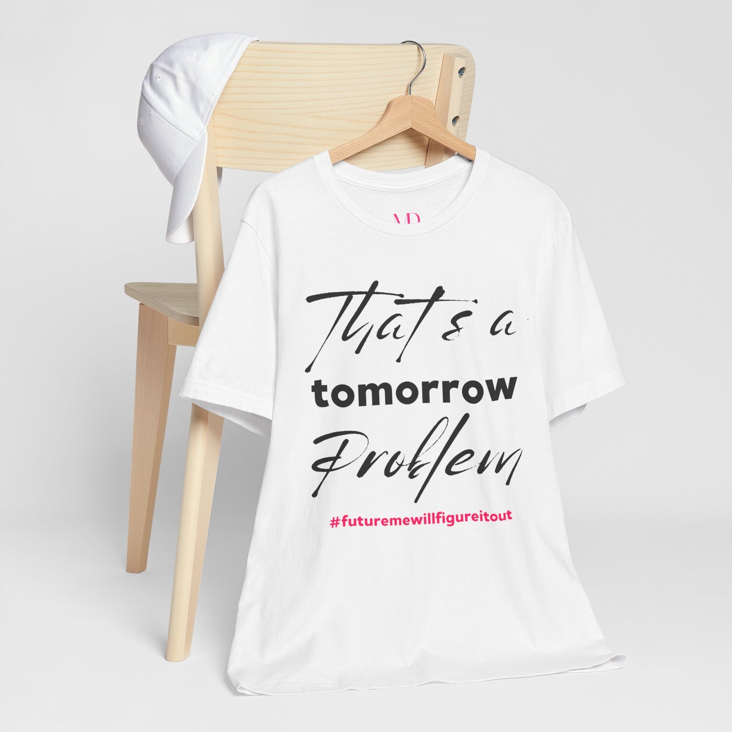Tomorrow Problem Tee