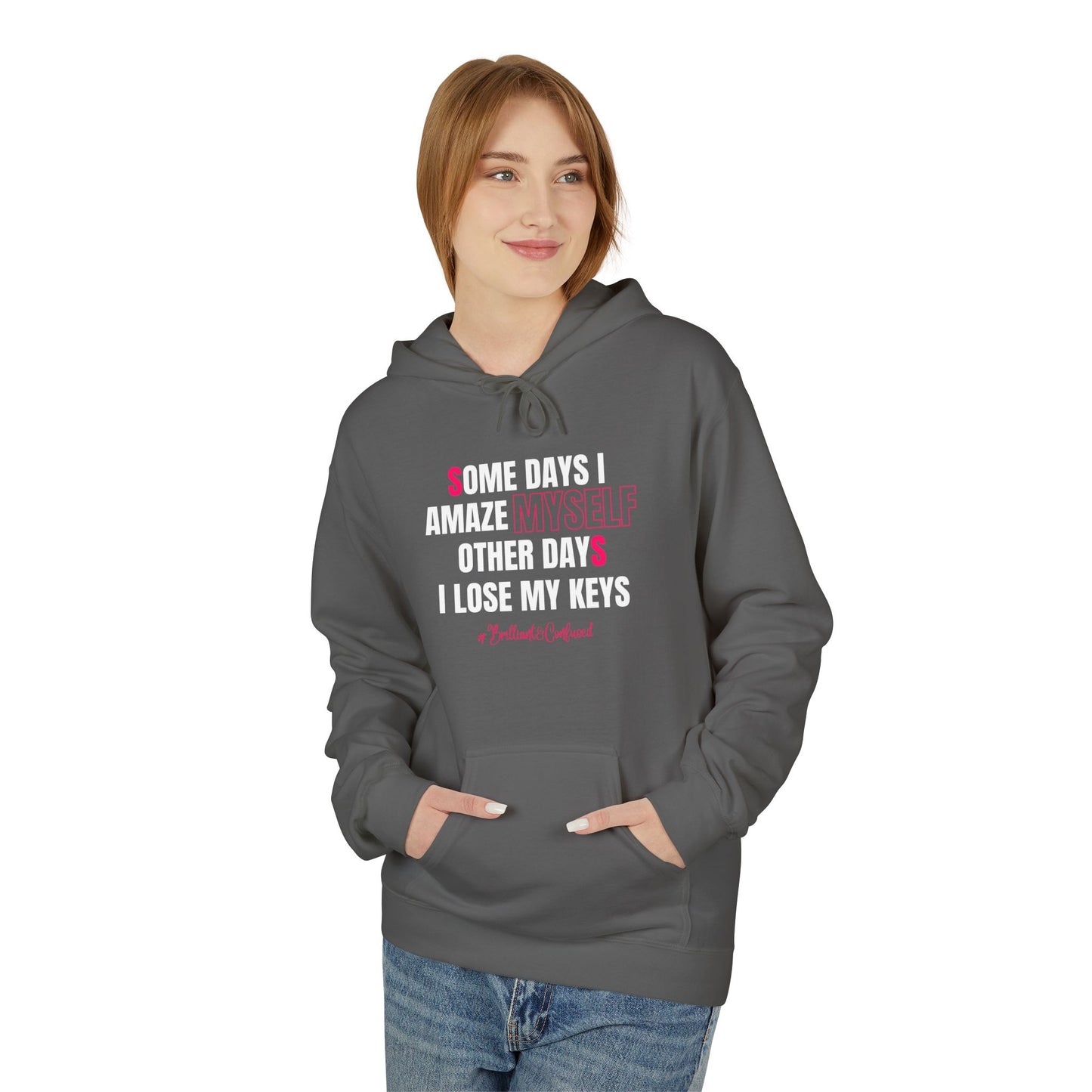 Brilliant & Confused Hoodie
