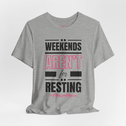 Weekend Hustle Tee