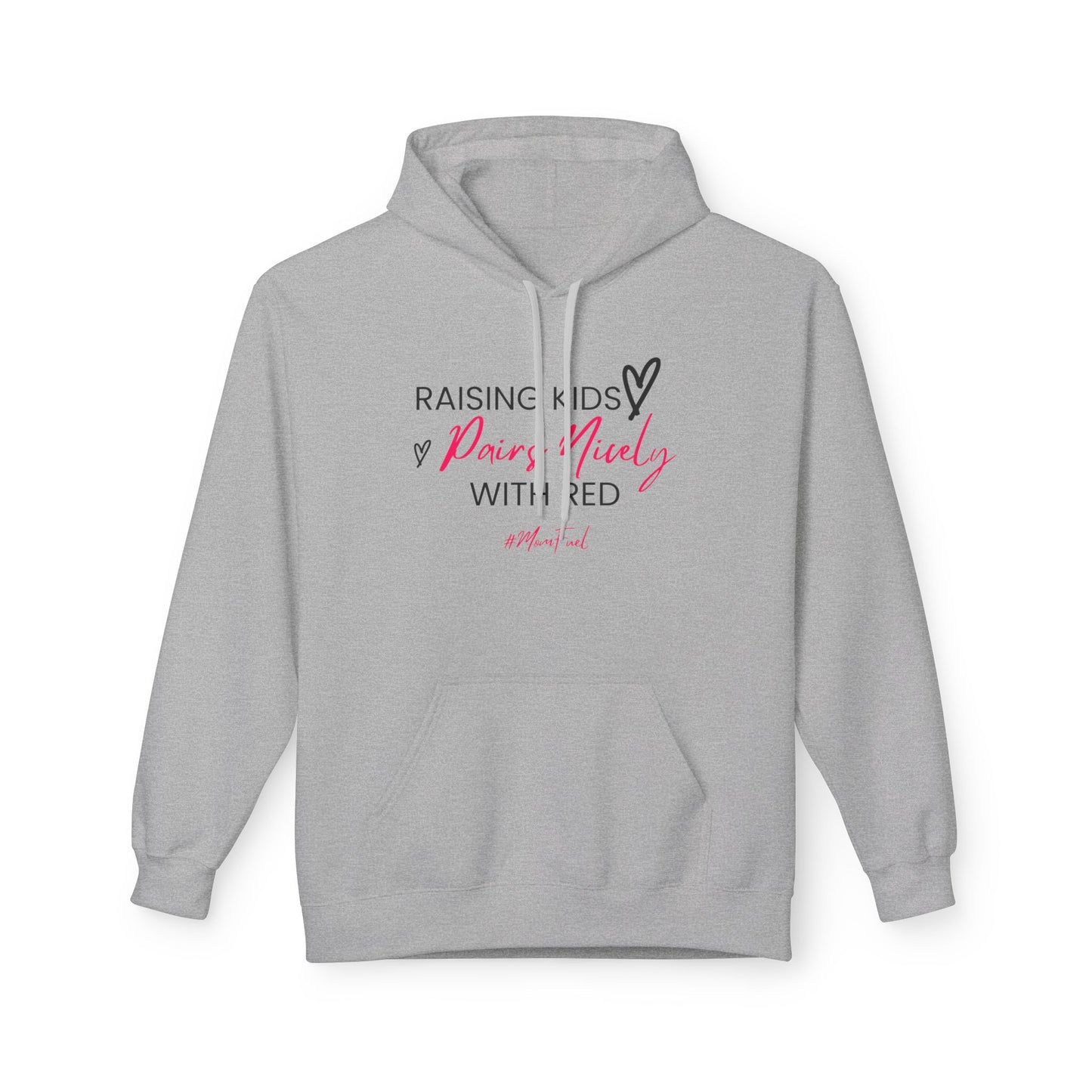 Raising Kids Pairs Nicely With Red Hoodie