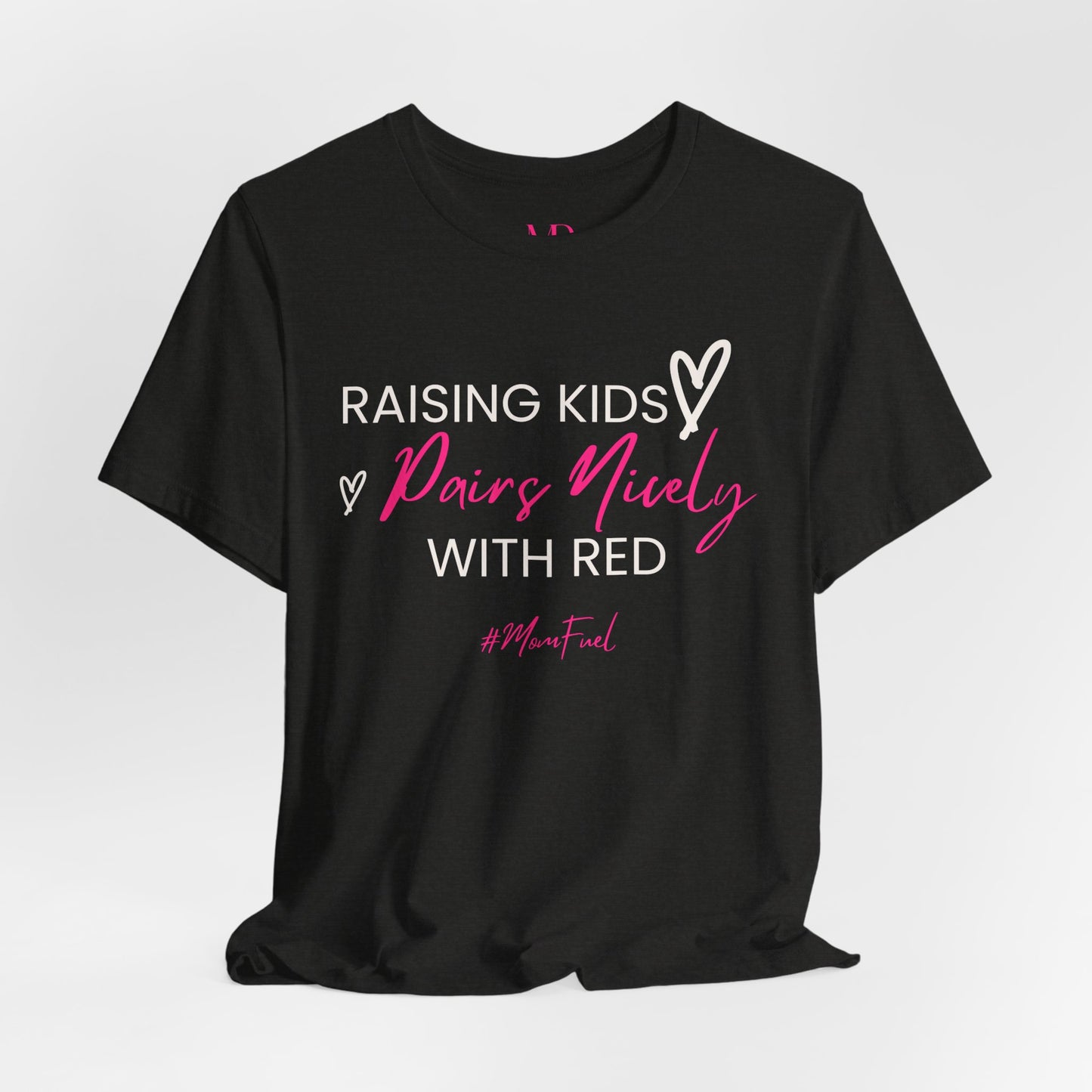 Pairs Nicely With Red Tee