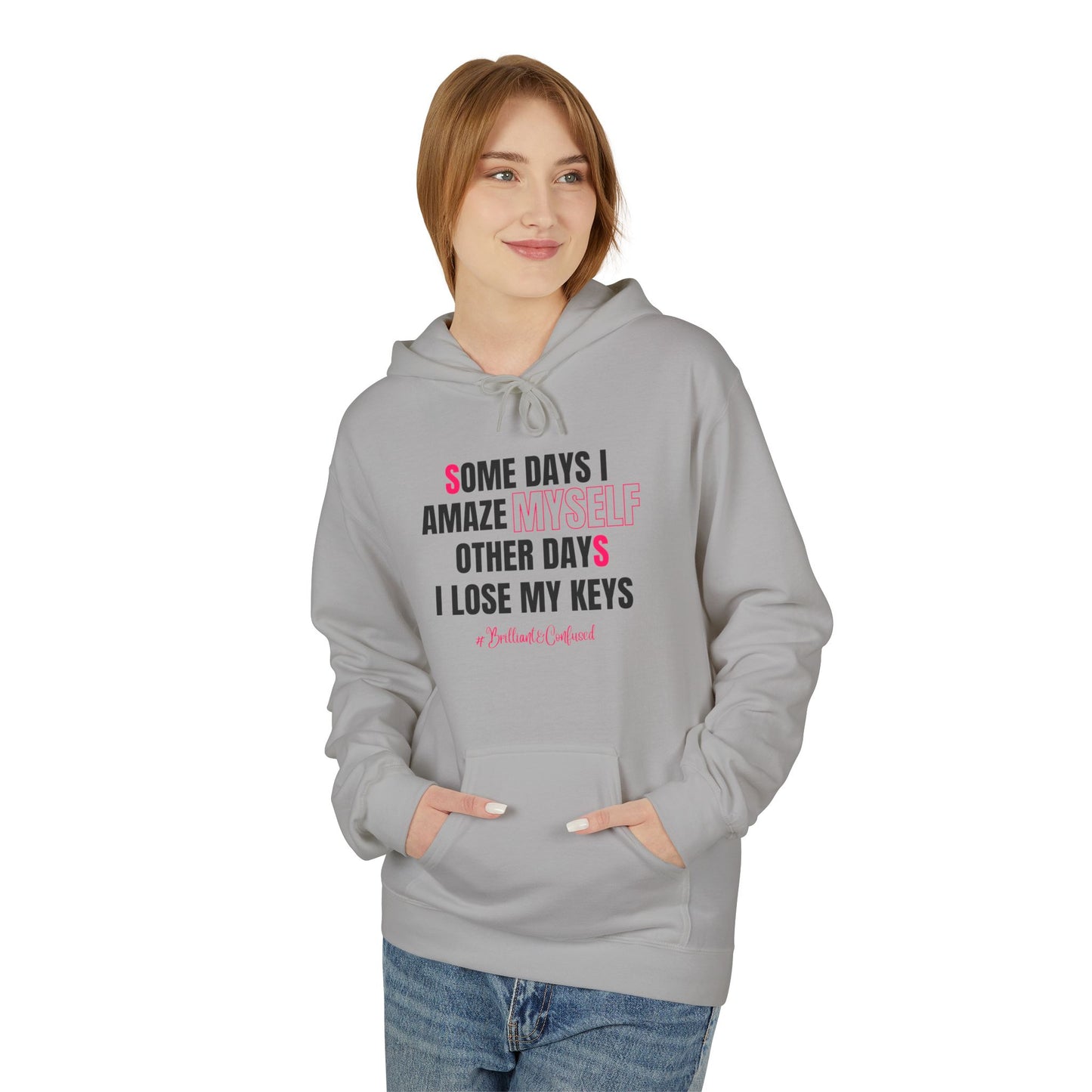 Brilliant & Confused Hoodie