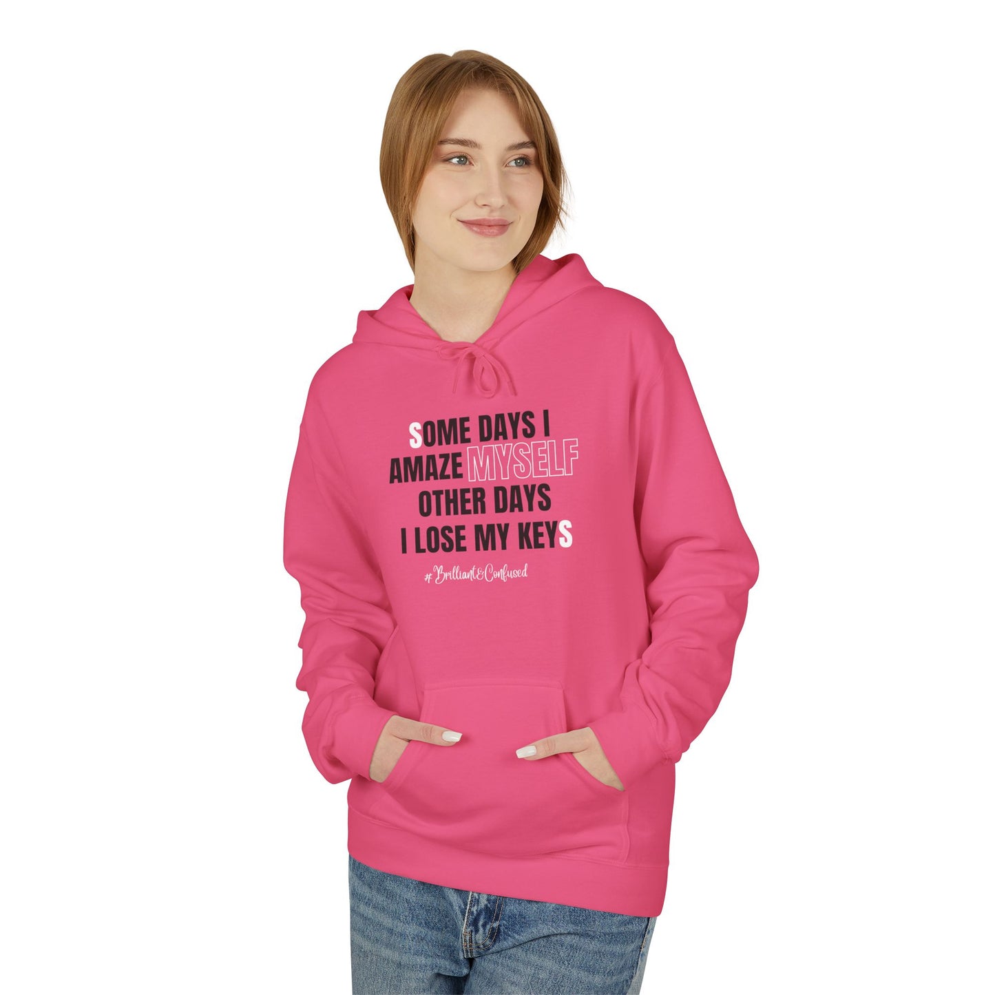 Brilliant & Confused Hoodie